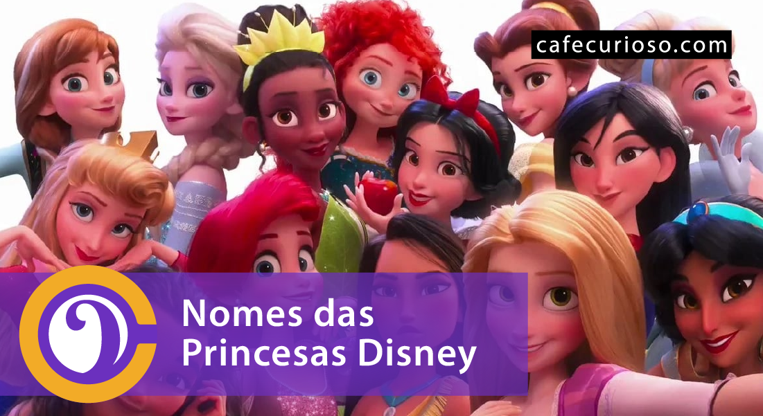 Nomes das Princesas da Disney